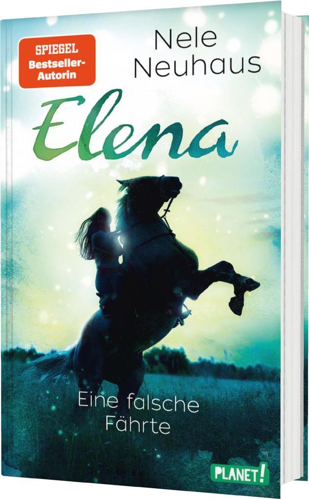 Elena - Ein Leben für Pferde 6: Eine falsche Fährte