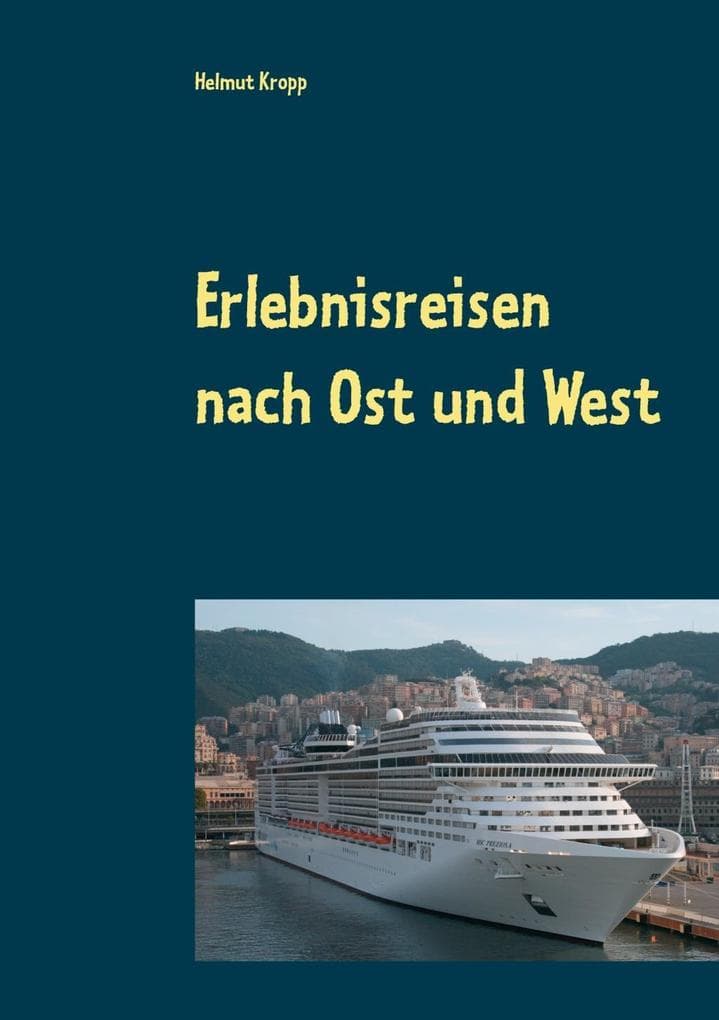 Erlebnisreisen nach Ost und West