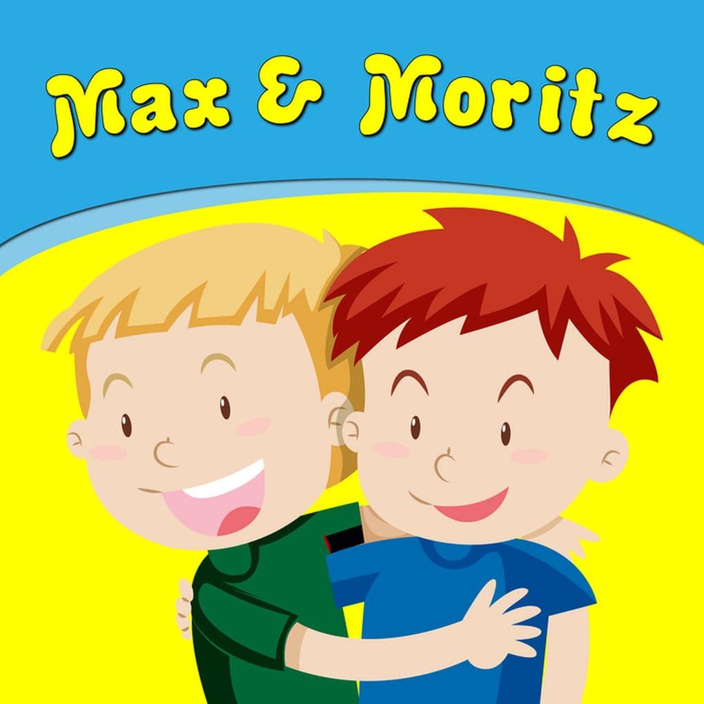 Max & Moritz