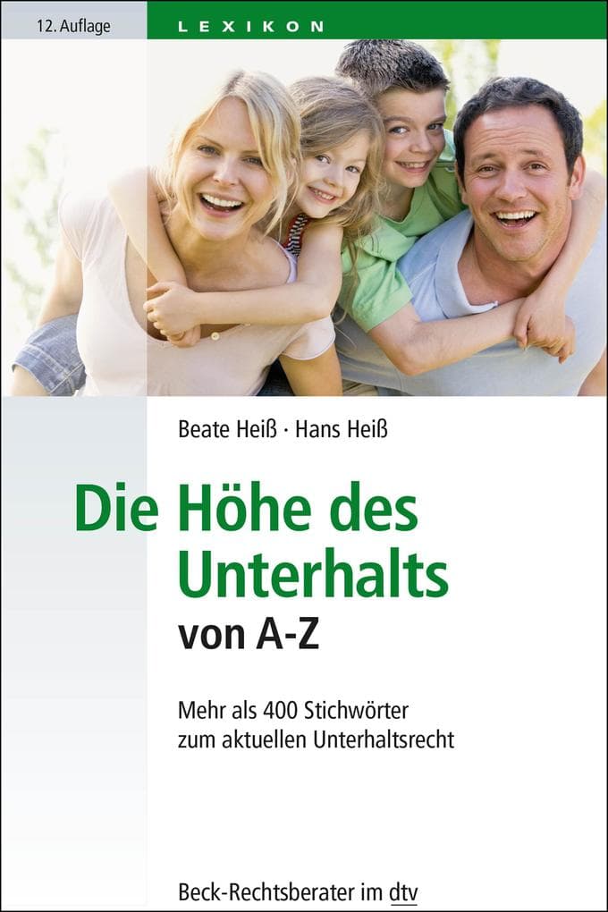 Die Höhe des Unterhalts von A-Z