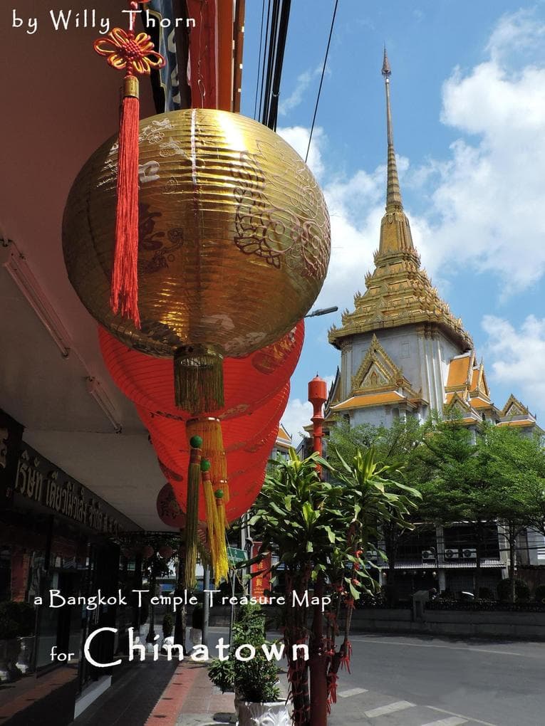 A Bangkok Temple Map - for Chinatown