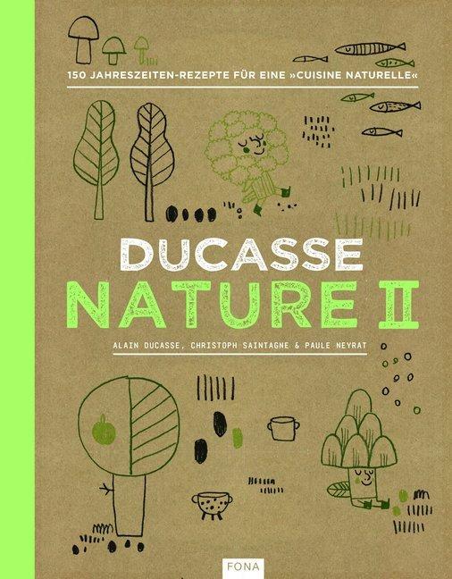 Ducasse Nature. Bd.2