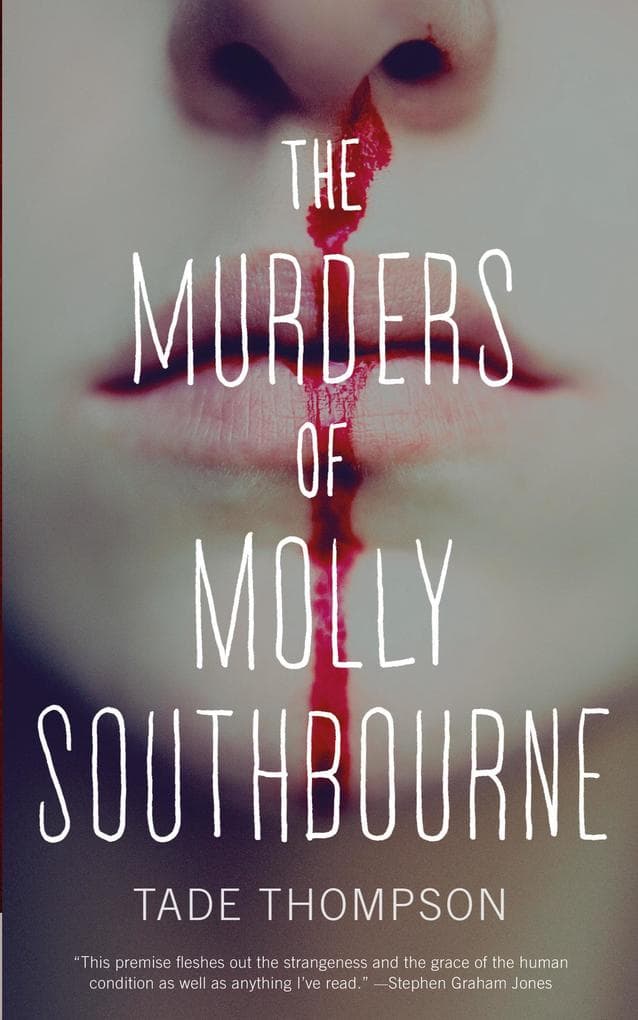 THE MURDERS OF MOLLY SOUTHBOURNE