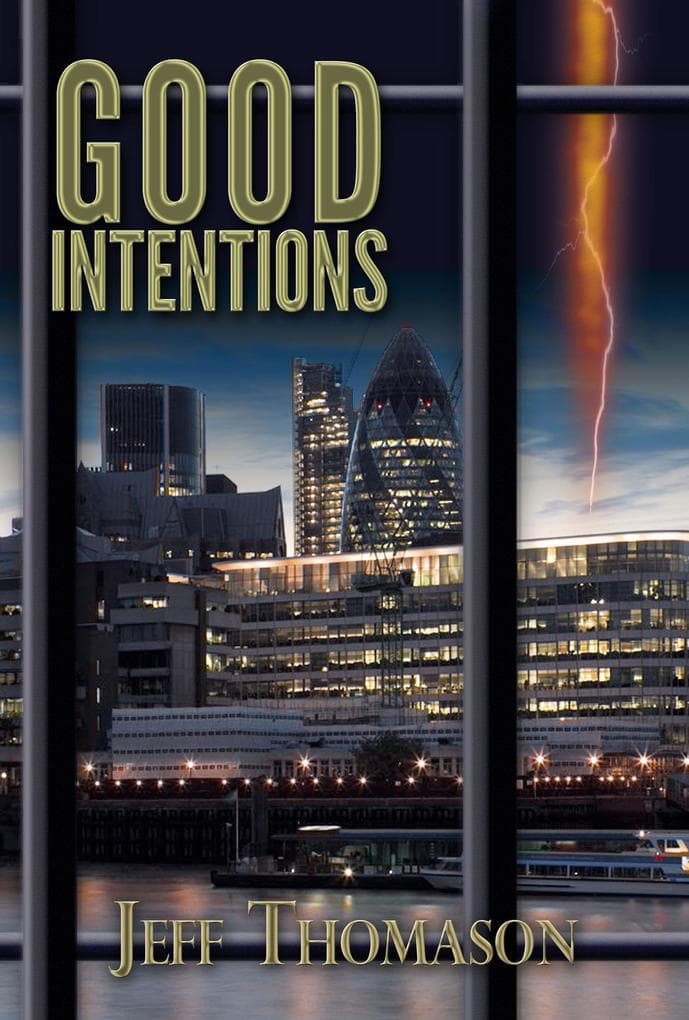 Good Intentions (Jeff Thomason's Short Stories, #3)