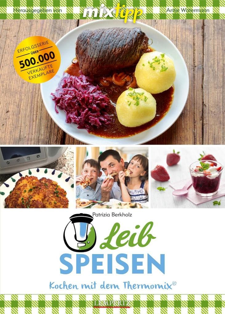 mixtipp: Leibspeisen