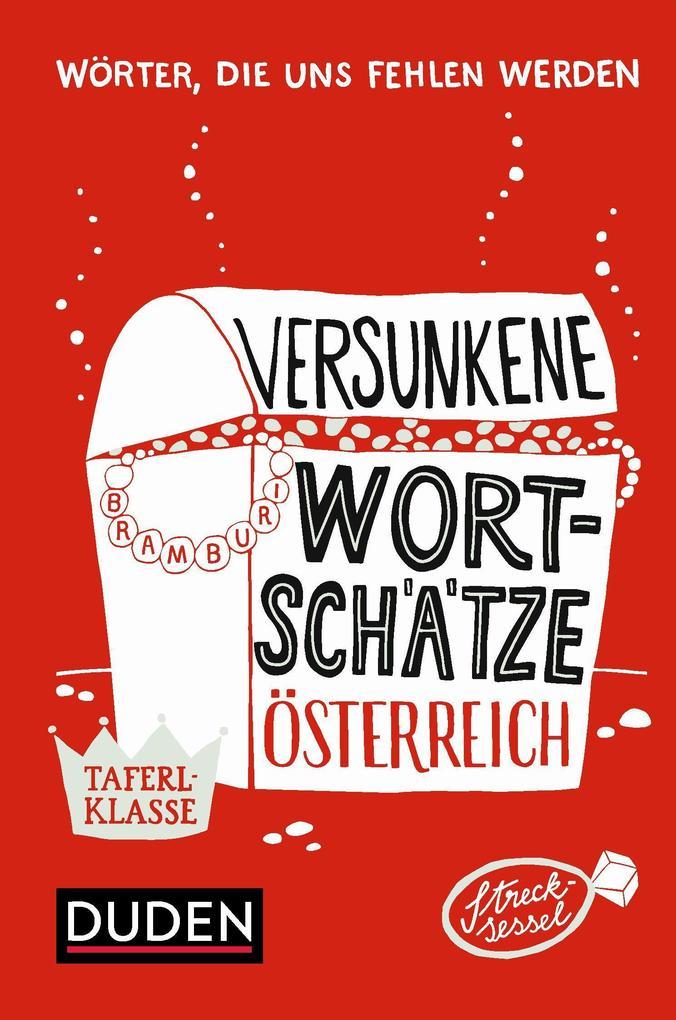 Versunkene Wortschätze Österreich