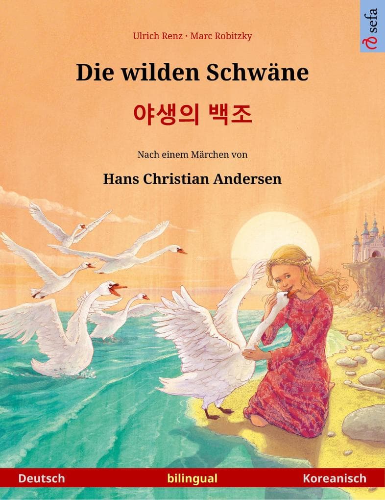 Die wilden Schwäne - (Deutsch - Koreanisch)