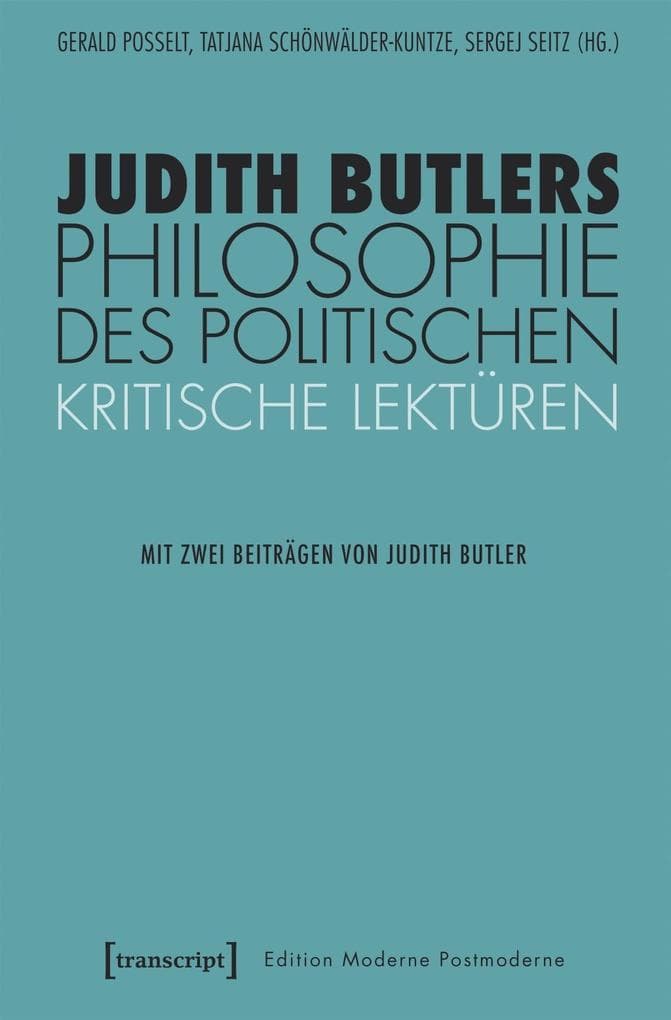 Judith Butlers Philosophie des Politischen