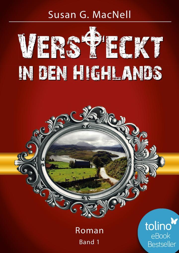 Versteckt in den Highlands