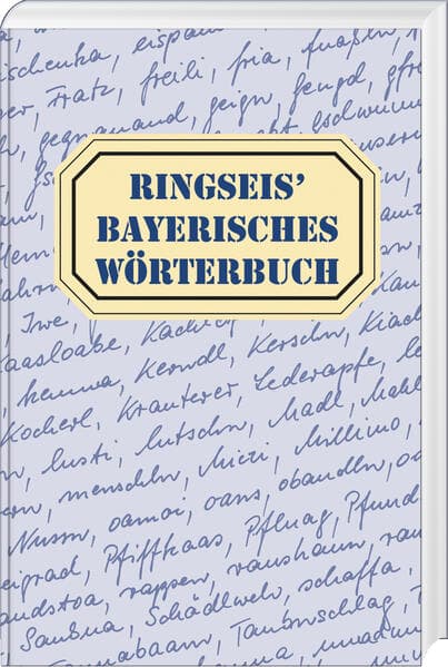 Ringseis' Bayerisches Wörterbuch