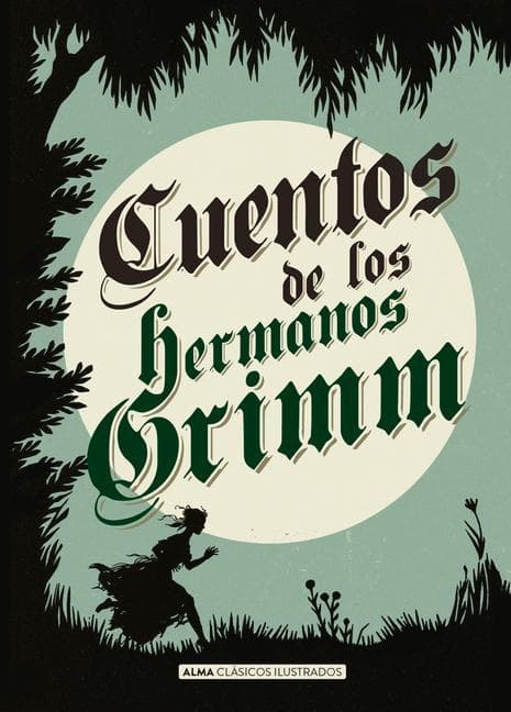 Cuentos de Los Hermanos Grimm