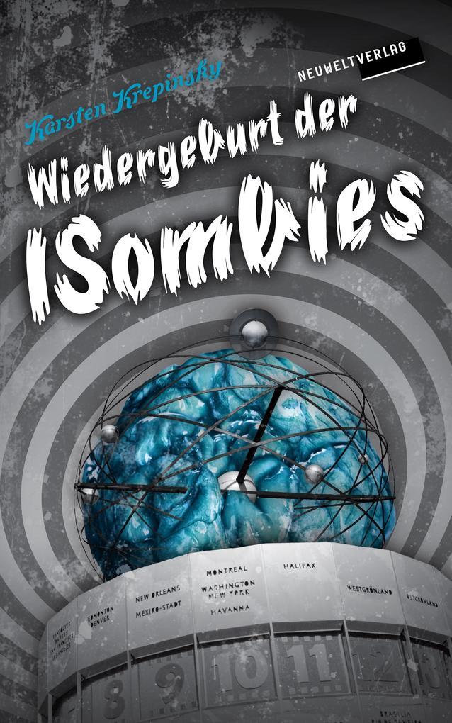 Wiedergeburt der ISombies