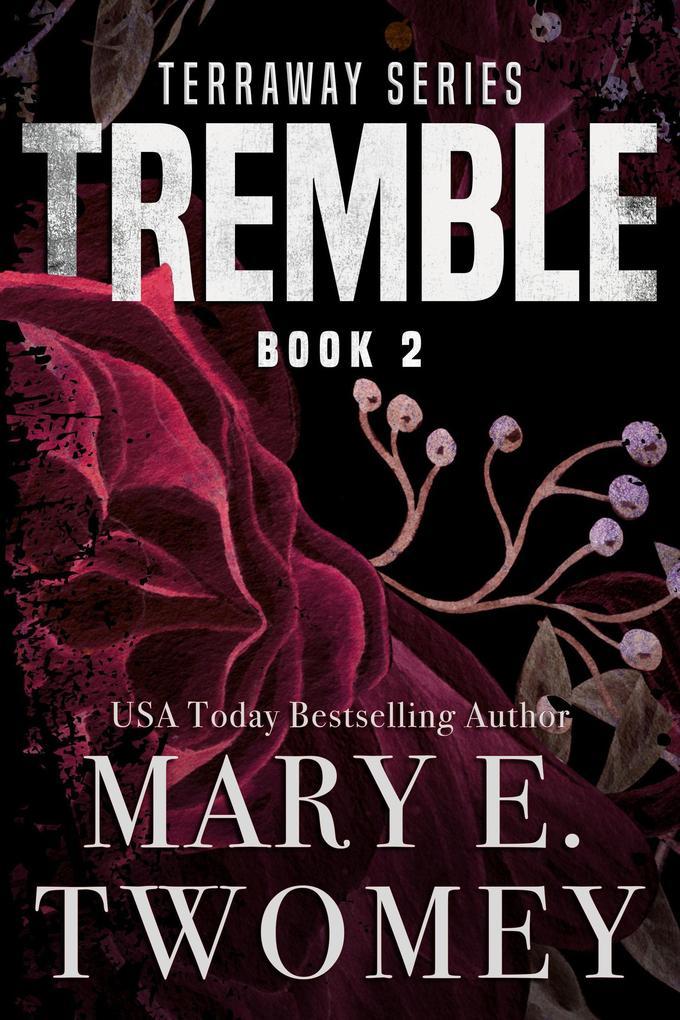 Tremble (Terraway, #2)