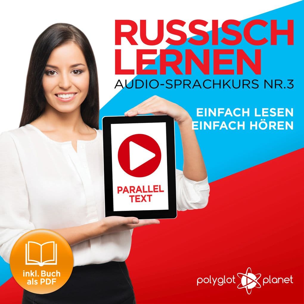 Russisch Lernen - Einfach Lesen - Einfach Hören 3