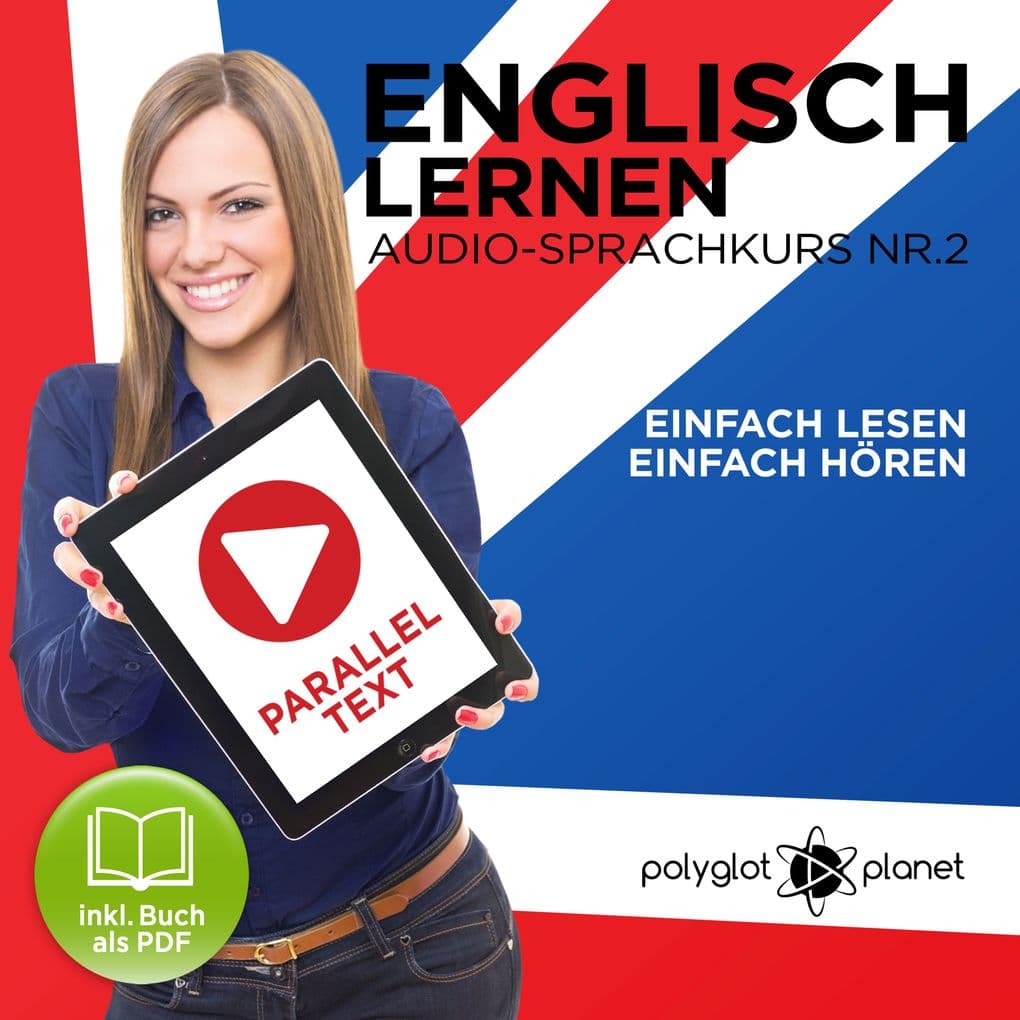 Englisch Lernen - Einfach Lesen - Einfach Hören 2