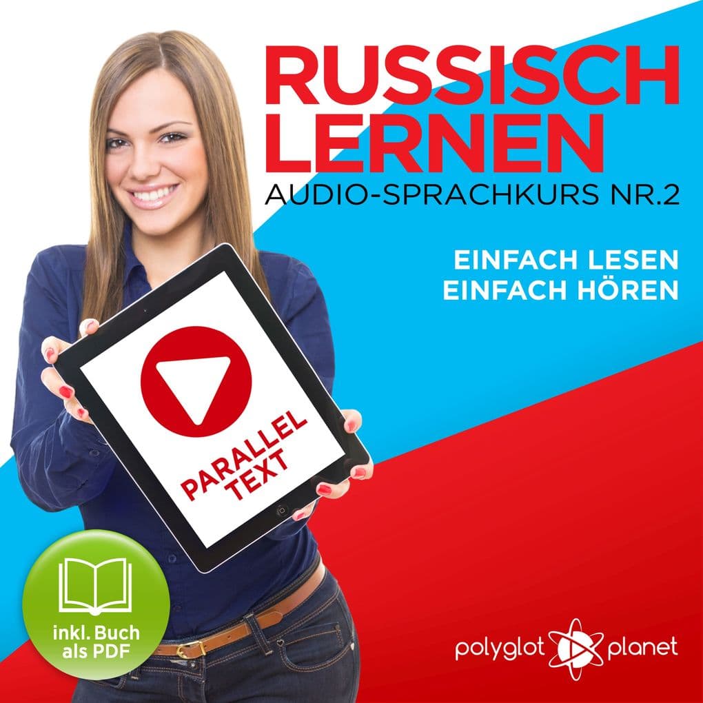 Russisch Lernen - Einfach Lesen - Einfach Hören 2