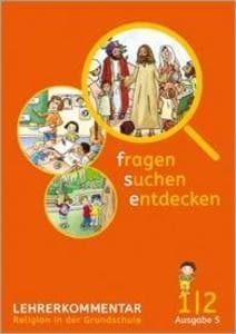 fragen - suchen - entdecken / Lehrerband 1/2. Ausgabe Baden-Württemberg und Südtirol ab 2017