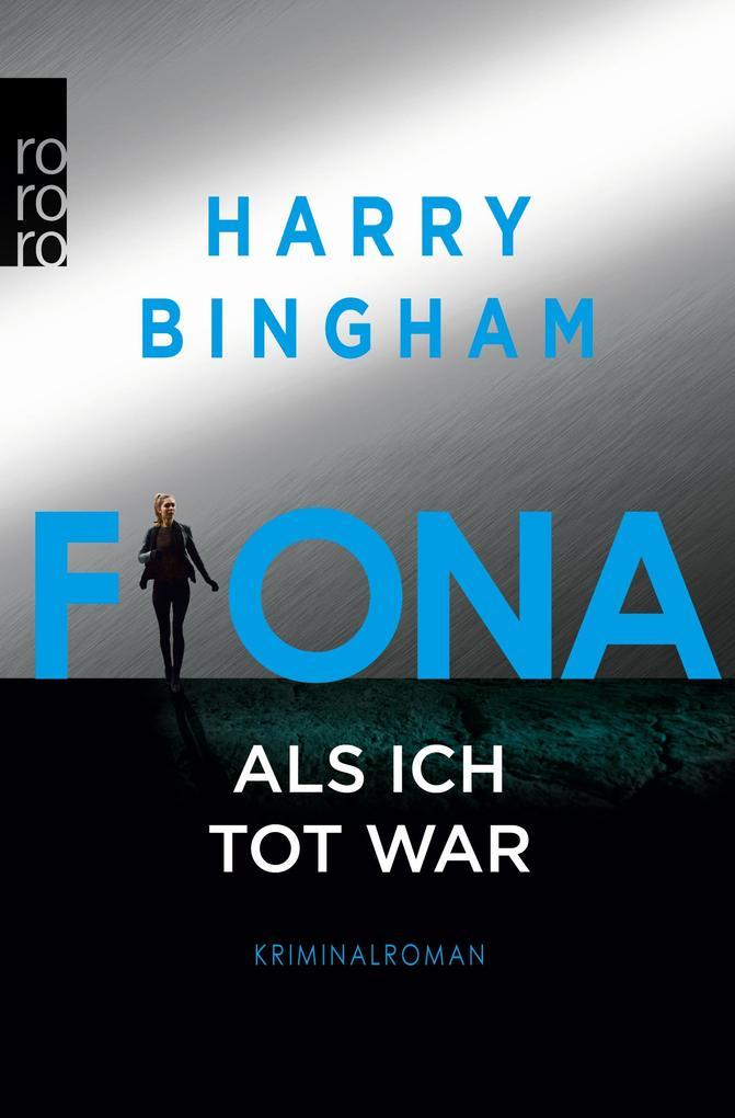 Fiona: Als ich tot war