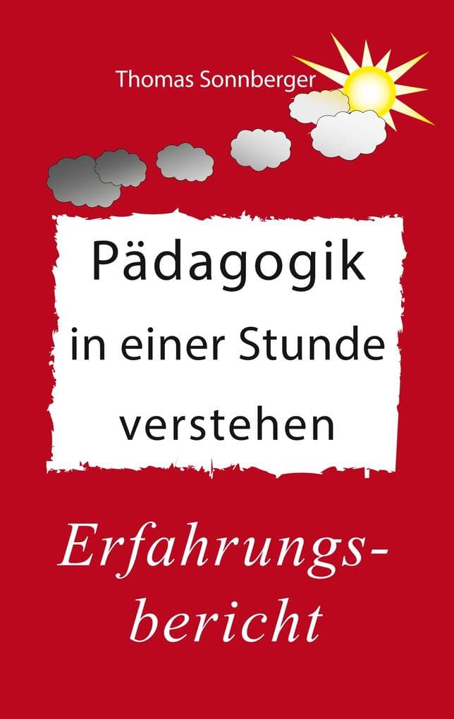 Pädagogik in einer Stunde verstehen