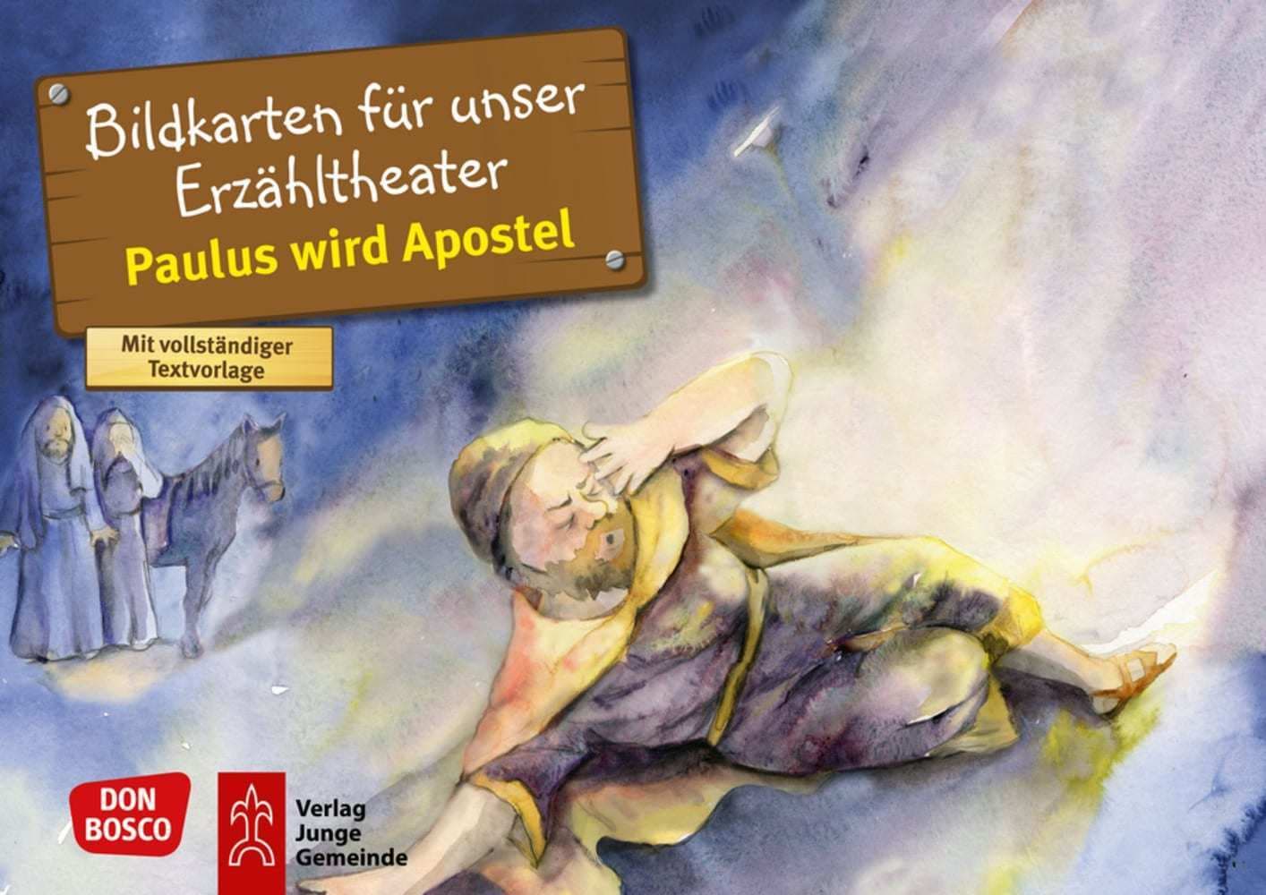 Paulus wird Apostel. Kamishibai Bildkartenset.