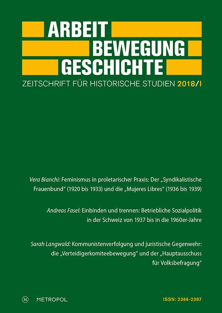 Arbeit - Bewegung - Geschichte. Zeitschrift für historische Studien. Nr.1/2018