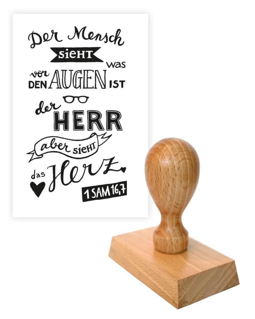 Stempel Der Mensch sieht was vor den Augen ist, Gott aber sieht das Herz. 1 Sam 16,7