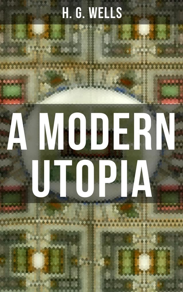 A Modern Utopia