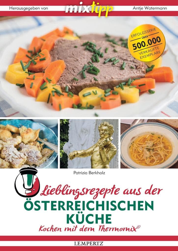 Lieblingsrezepte aus der österreichischen Küche