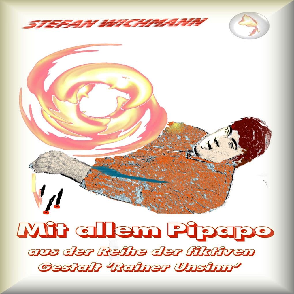 Mit allem Pipapo