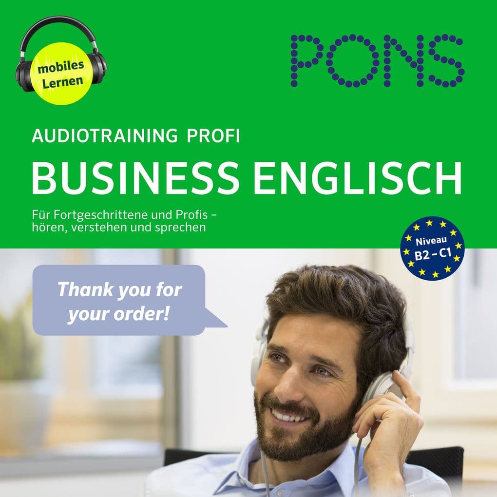 PONS Audiotraining Profi - BUSINESS ENGLISH. Für Fortgeschrittene und Profis