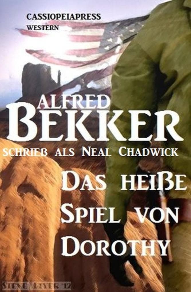 Neal Chadwick Western - Das heiße Spiel von Dorothy