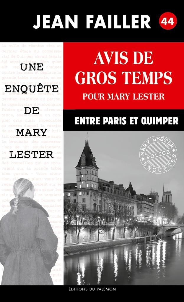 Avis de gros temps pour Mary Lester