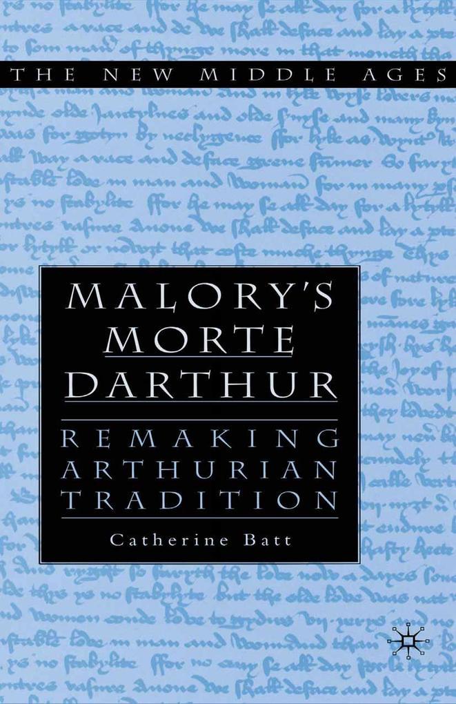 Malory's Morte D'Arthur