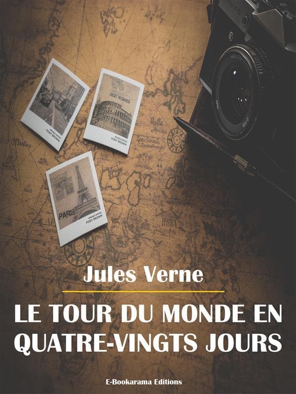 Le tour du monde en quatre-vingts jours