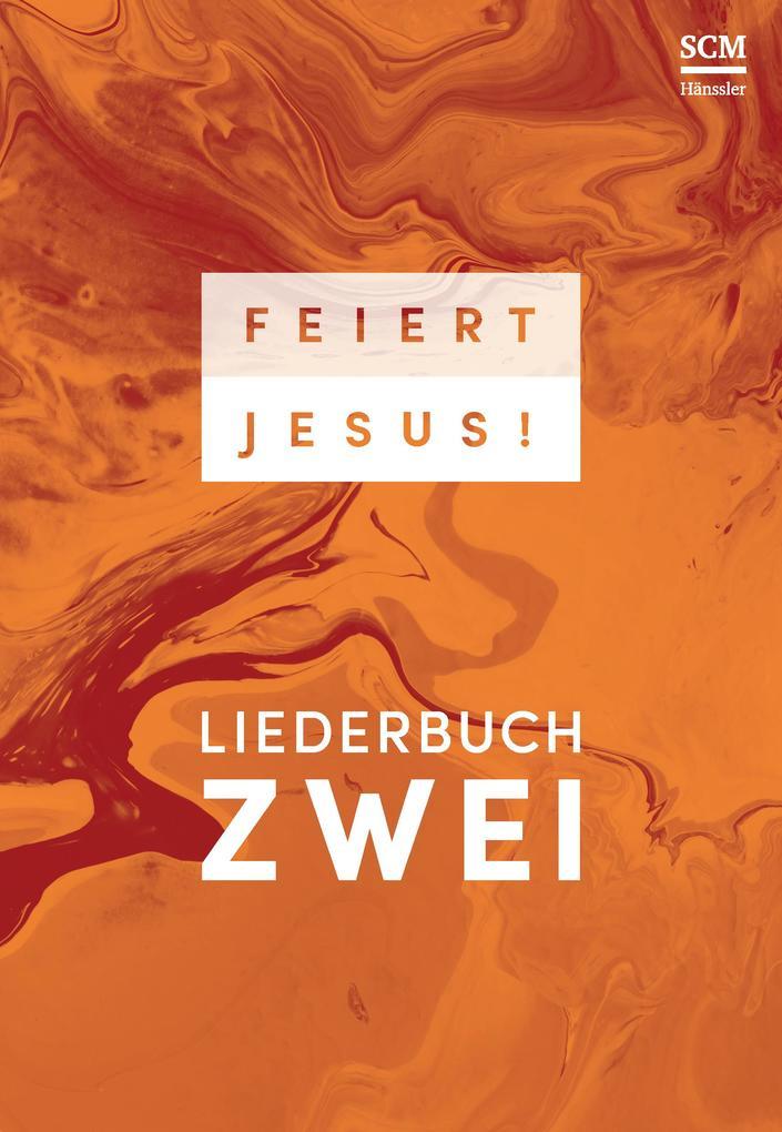 Feiert Jesus! 2 - Ringbuch