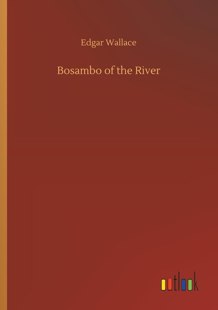 Bosambo of the River