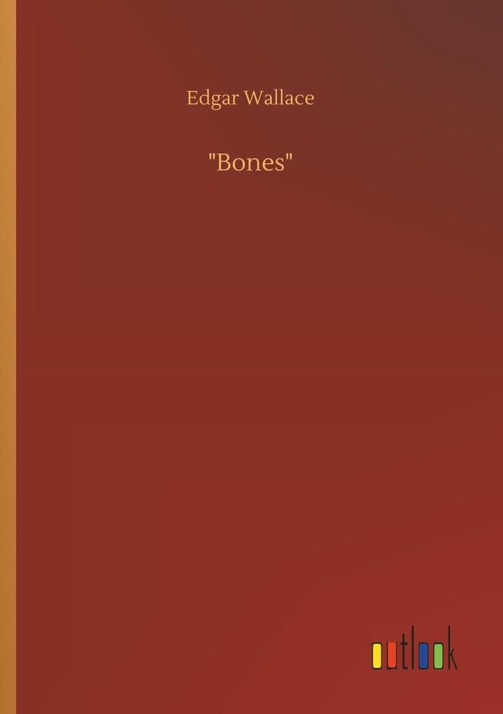 "Bones"