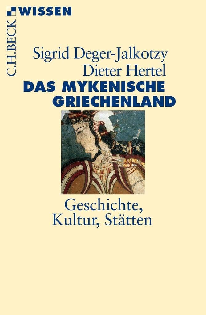 Das mykenische Griechenland