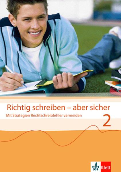 Richtig schreiben - aber sicher 2 / Übungsheft