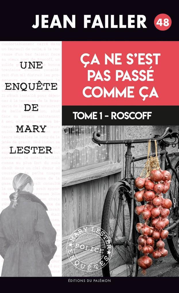 Ça ne s'est pas passé comme ça - Tome 1