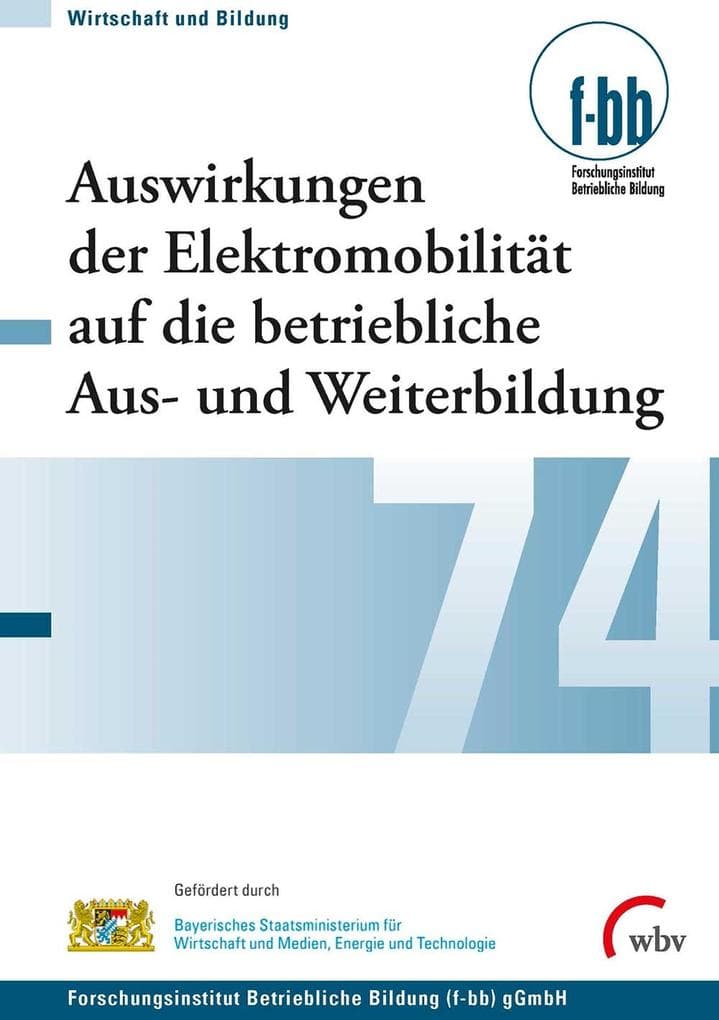 Auswirkungen der Elektromobilität auf die betriebliche Aus- und Weiterbildung