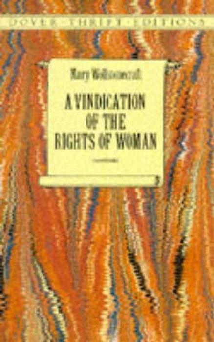 A Vindication of the Rights of Woman