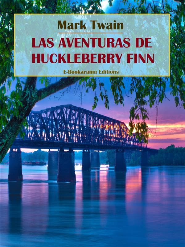 Las aventuras de Huckleberry Finn