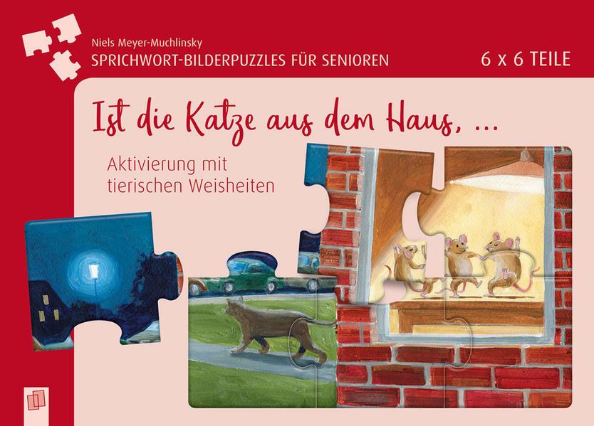 Sprichwort-Bilderpuzzles für Senioren: Ist die Katze aus dem Haus ...