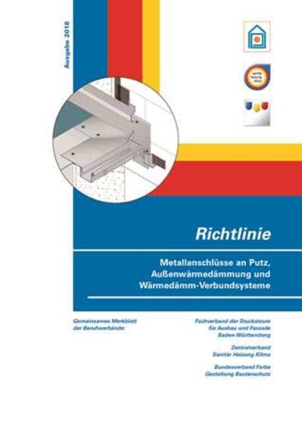 Richtlinie Metallanschlüsse an Putz, Außenwärmedämmung und Wärmedämm-Verbundsysteme