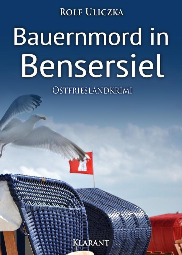 Bauernmord in Bensersiel. Ostfrieslandkrimi