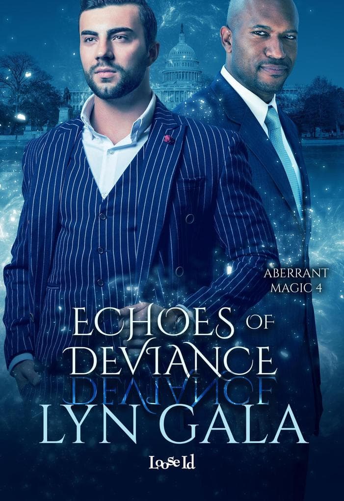 Echoes of Deviance (Aberrant Magic, #4)