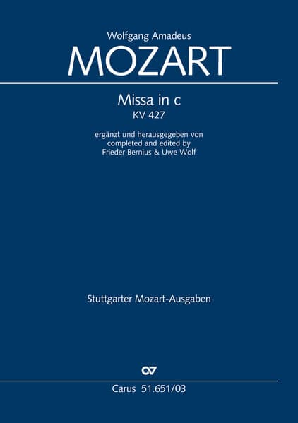 W. A. Mozart: Missa in c KV 427