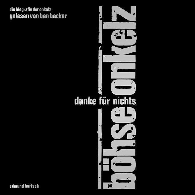 BÖHSE ONKELZ-Danke Für Nichts