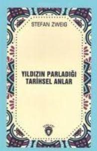 Yildizin Parladigi Tarihsel Anlar